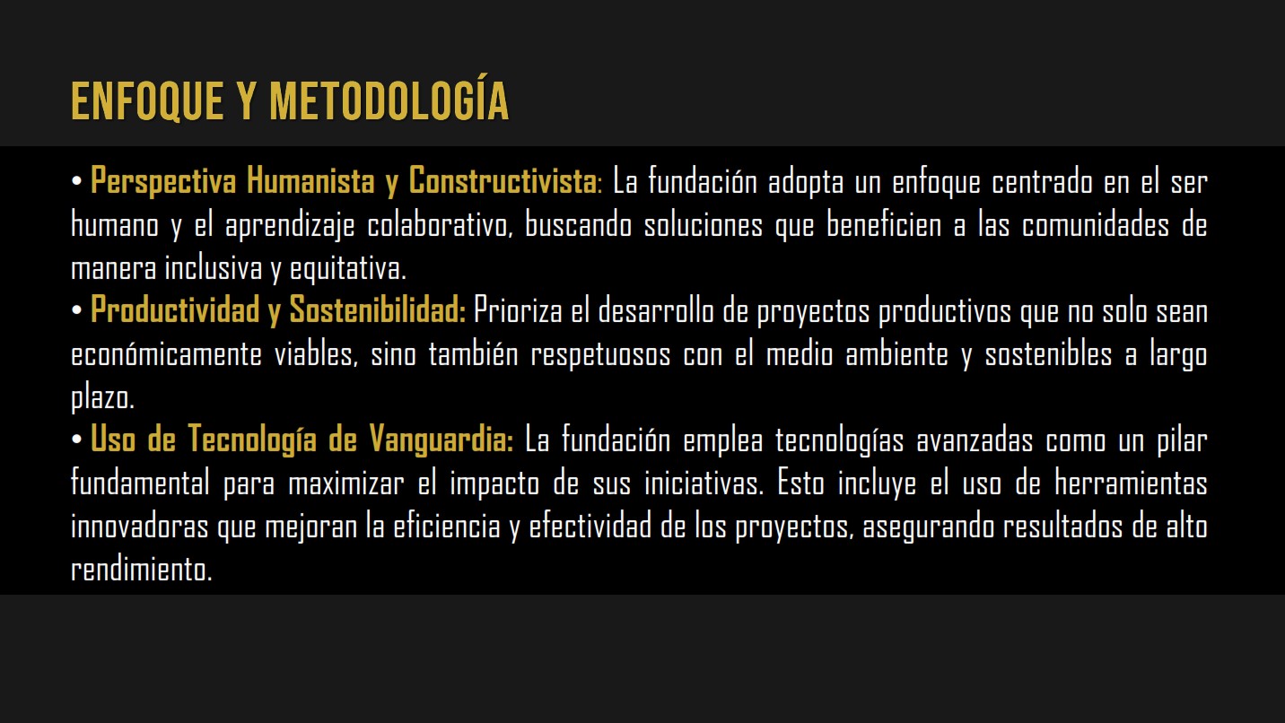 Enfoque y Metodología